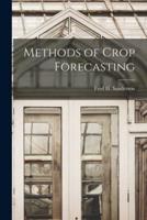 Methods of Crop Forecasting