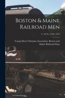 Boston & Maine Railroad Men; V. 20 No. 2 Feb. 1916