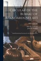 Circular of the Bureau of Standards No. 603