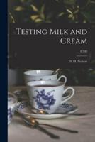 Testing Milk and Cream; C340