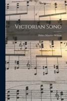 Victorian Song