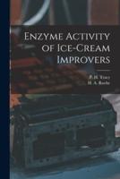 Enzyme Activity of Ice-Cream Improvers