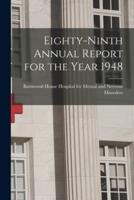 Eighty-Ninth Annual Report for the Year 1948