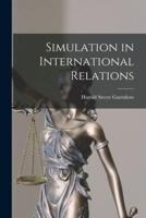 Simulation in International Relations