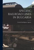 Specific Railroad Lines in Bulgaria