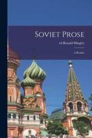 Soviet Prose; a Reader