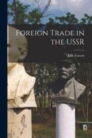 Foreign Trade in the USSR