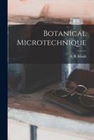 Botanical Microtechnique [Microform]