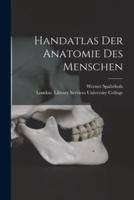 Handatlas Der Anatomie Des Menschen [Electronic Resource]