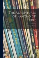 The Adventures of Pancho of Peru;