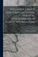 Influence Charts for Computation of Vertical Displacements in Elastic Foundations