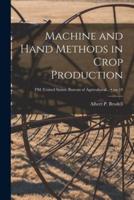 Machine and Hand Methods in Crop Production; No.18