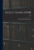 Holly Hawk [1948]; 1948