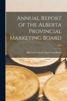 Annual Report of the Alberta Provincial Marketing Board; 1954