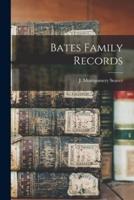 Bates Family Records