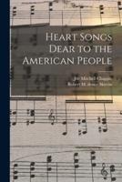 Heart Songs Dear to the American People