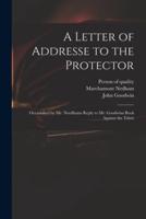 A Letter of Addresse to the Protector