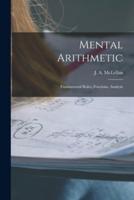 Mental Arithmetic [Microform]