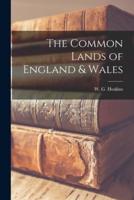The Common Lands of England & Wales