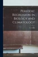 Periodic Regression in Biology and Climatology