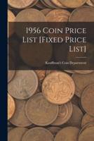 1956 Coin Price List [Fixed Price List]