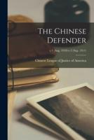 The Chinese Defender; V.1 (Aug. 1910)-V.2 (Sep. 1911)