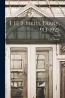 I. H. Burkill Diary, 1913-1925