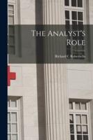 The Analyst's Role