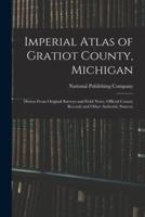 Imperial Atlas of Gratiot County, Michigan