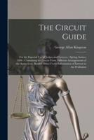 The Circuit Guide [Microform]