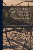 Soils and Land Use, Hartford County, Connecticut