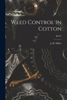 Weed Control in Cotton; B0791