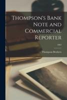 Thompson's Bank Note and Commercial Reporter; 1863