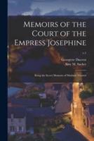 Memoirs of the Court of the Empress Josephine