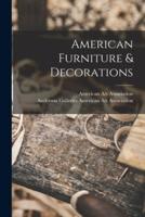 American Furniture & Decorations