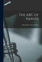 The ABC of Nerves