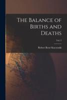 The Balance of Births and Deaths; Vol. 2