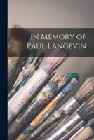 In Memory of Paul Langevin