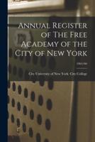Annual Register of The Free Academy of the City of New York; 1865/66