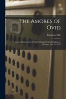 The Amores of Ovid