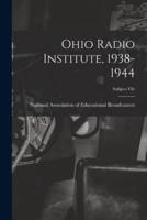 Ohio Radio Institute, 1938-1944
