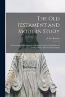 The Old Testament and Modern Study; a Generation of Discovery and Research