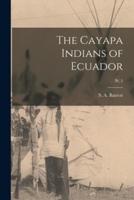 The Cayapa Indians of Ecuador; Pt. 2