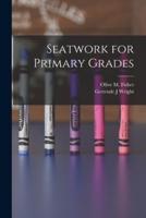 Seatwork for Primary Grades