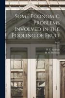 Some Economic Problems Involved in the Pooling of Fruit; B432