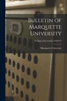 Bulletin of Marquette University; College of Economics 1920/21