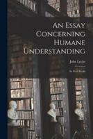 An Essay Concerning Humane Understanding