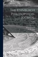 The Edinburgh Philosophical Journal; V.10 (1824)