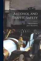 Alcohol and Traffic Safety