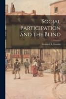 Social Participation and the Blind
